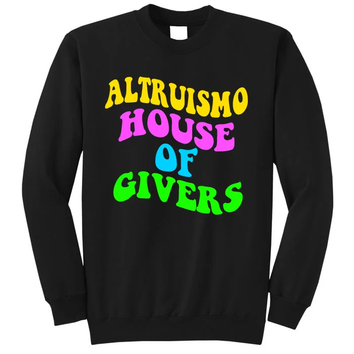 Altruismo House Of Givers Rca Givers School Spirit Tall Sweatshirt