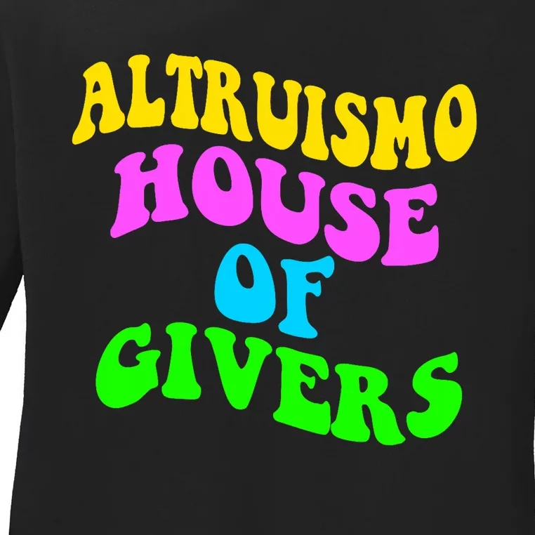 Altruismo House Of Givers Rca Givers School Spirit Ladies Long Sleeve Shirt