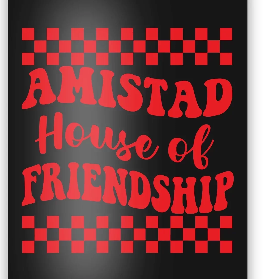 Amistad House Of Friendship House Retro Groovy Friendship Poster