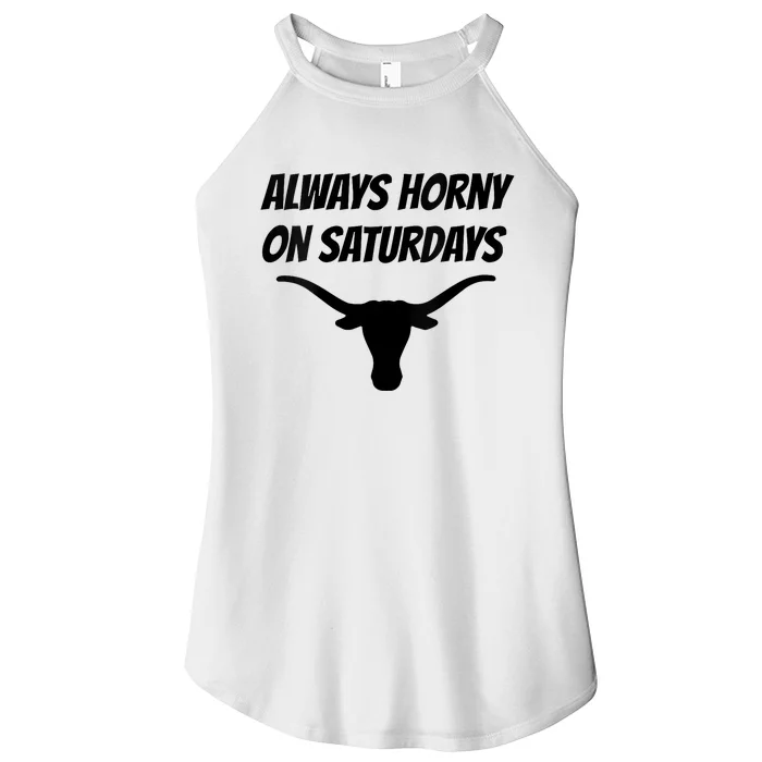 Always Horny On Saturdays Women’s Perfect Tri Rocker Tank