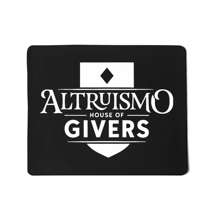 Altruismo House Of Givers School Spirit Givers Rca Educators Mousepad