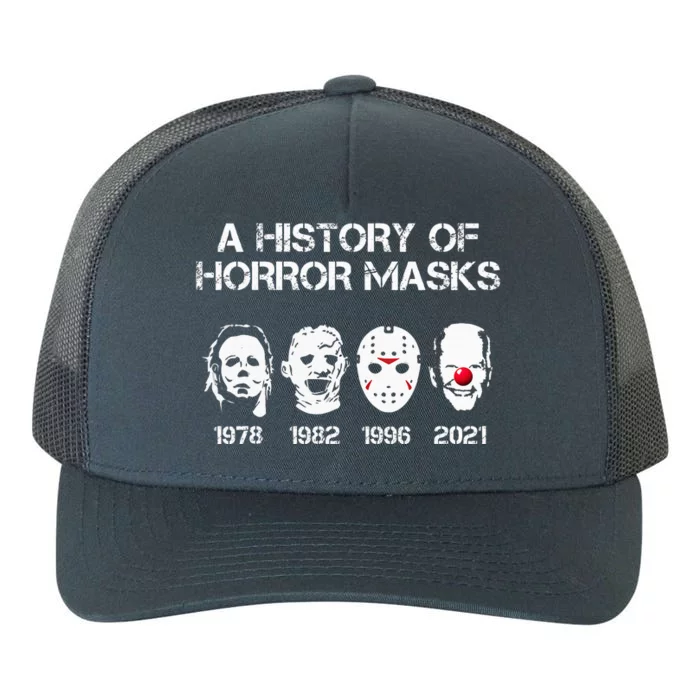 A History Of Horror Masks Halloween Funny Costume AntiBiden Yupoong Adult 5-Panel Trucker Hat