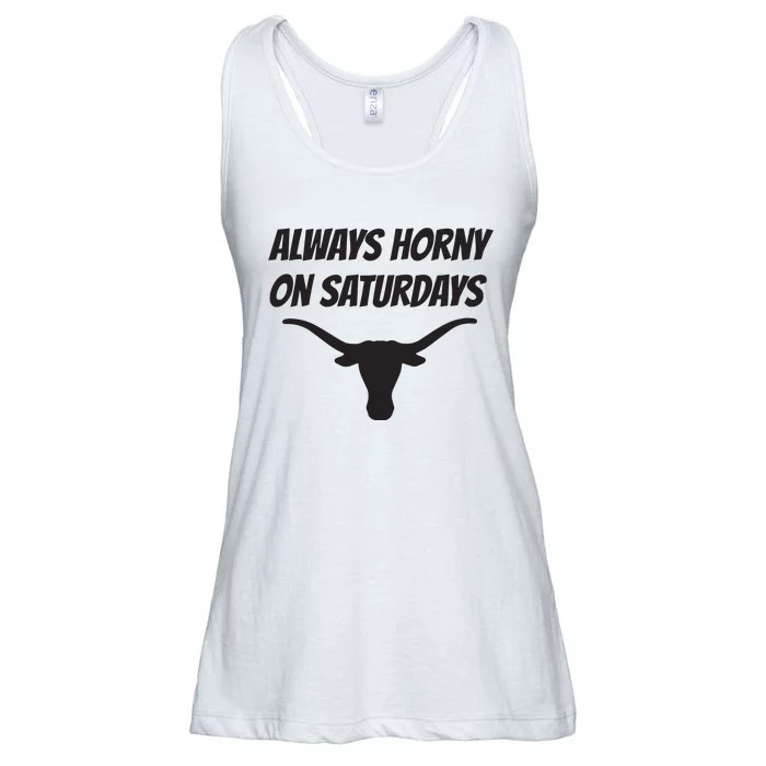 Always Horny On Saturdays Ladies Essential Flowy Tank