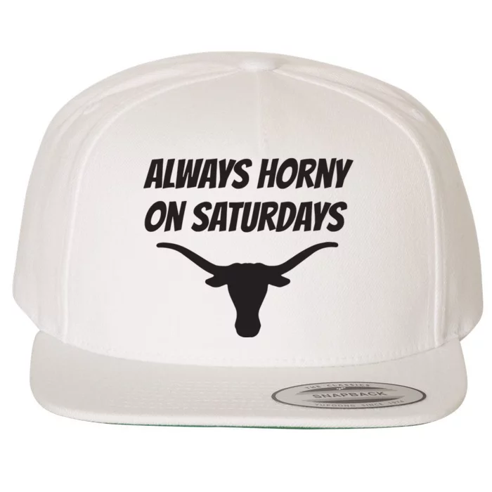 Always Horny On Saturdays Wool Snapback Cap