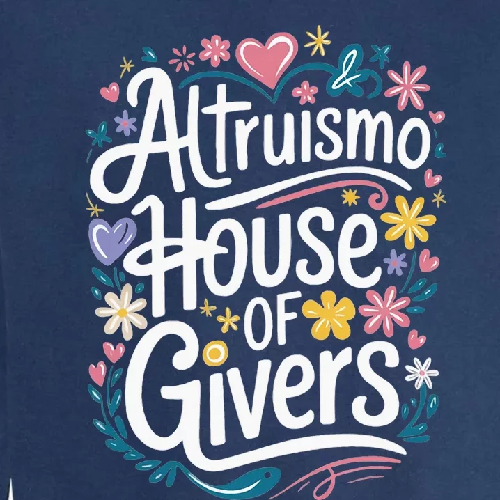 Altruismo House Of Givers School Spirit Garment-Dyed Sweatshirt