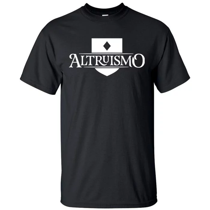 Altruismo House Of Givers School Spirit Givers Tall T-Shirt