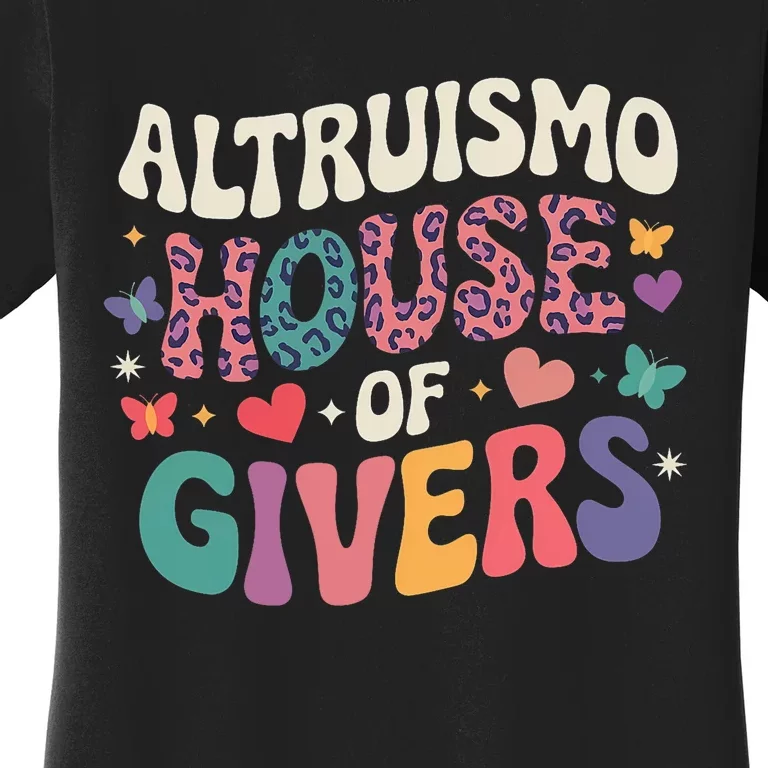 Altruismo House Of Givers Rca Givers School Spirit Women's T-Shirt