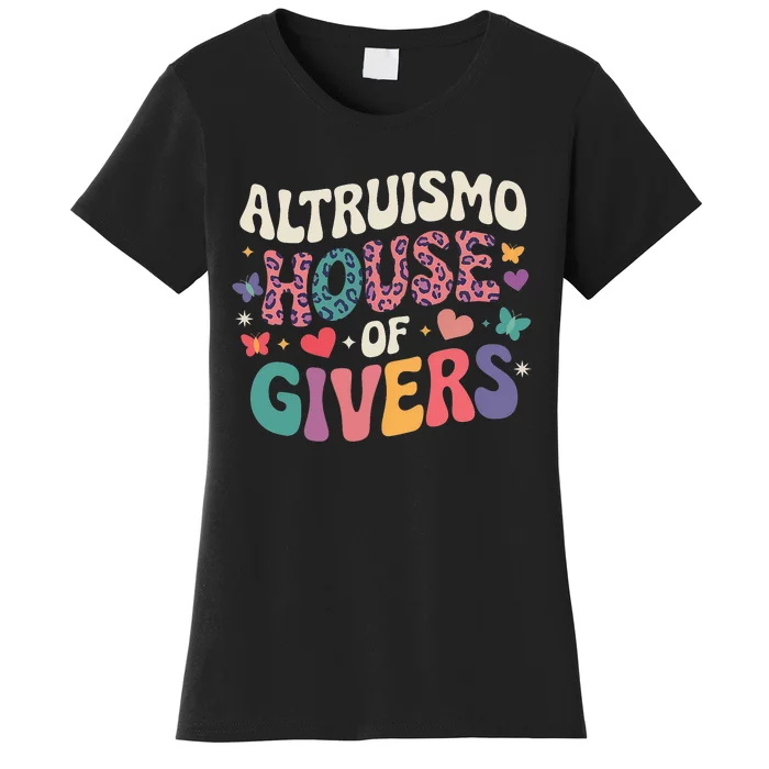 Altruismo House Of Givers Rca Givers School Spirit Women's T-Shirt