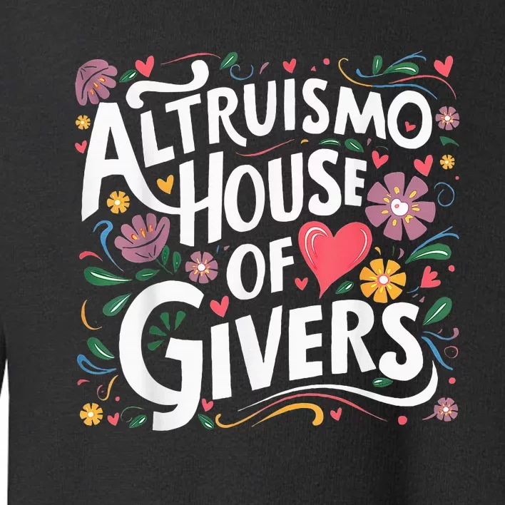 Altruismo House Of Givers Rca Givers School Spirit Toddler Sweatshirt