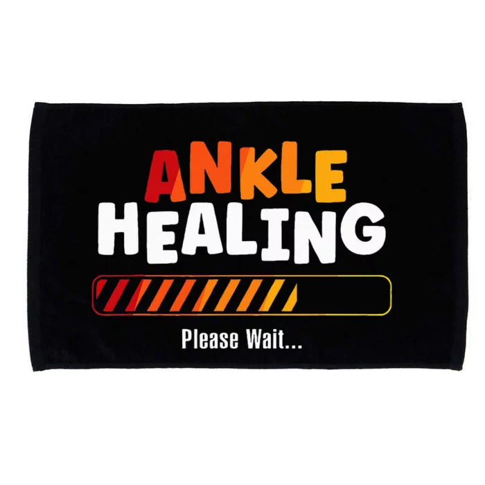 Ankle Healing Please Wait Broken Ankle Microfiber Hand Towel