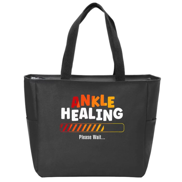 Ankle Healing Please Wait Broken Ankle Zip Tote Bag