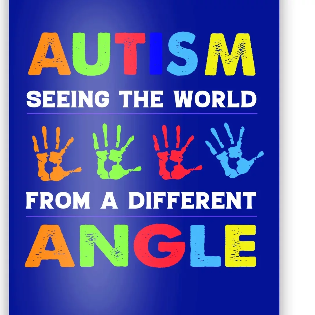 Autism Hand Prints Seeing The World From A Different Angle Poster