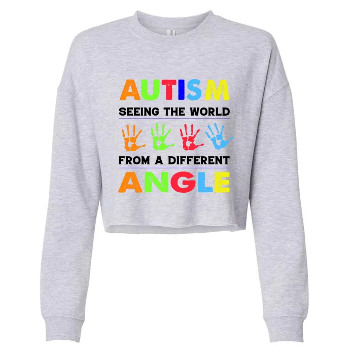 Autism Hand Prints Seeing The World From A Different Angle Cropped Pullover Crew