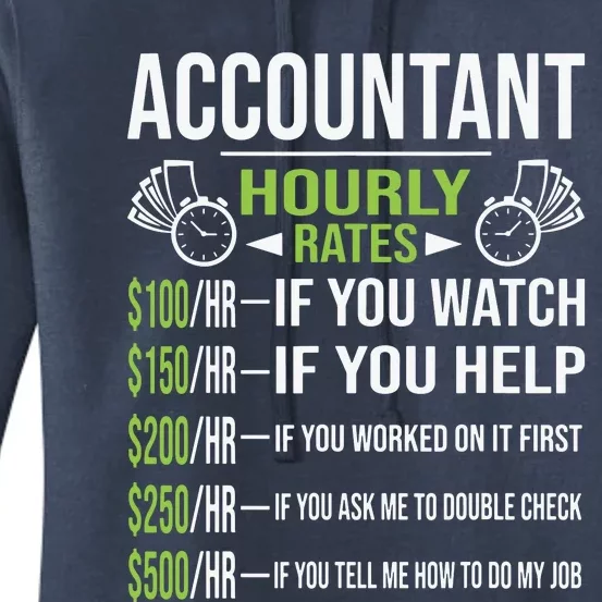 Accountant Hourly Rates Funny Accounting CPA Humor Women's Pullover Hoodie