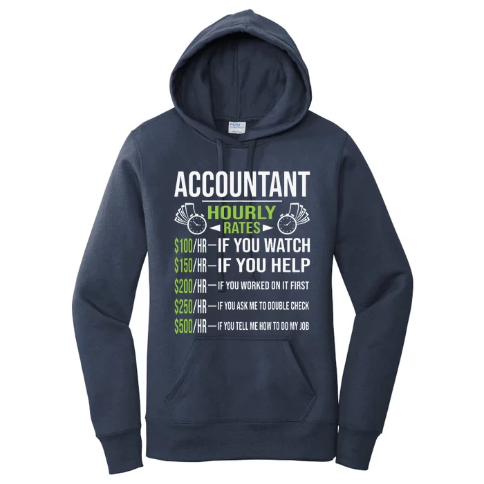 Accountant Hourly Rates Funny Accounting CPA Humor Women's Pullover Hoodie