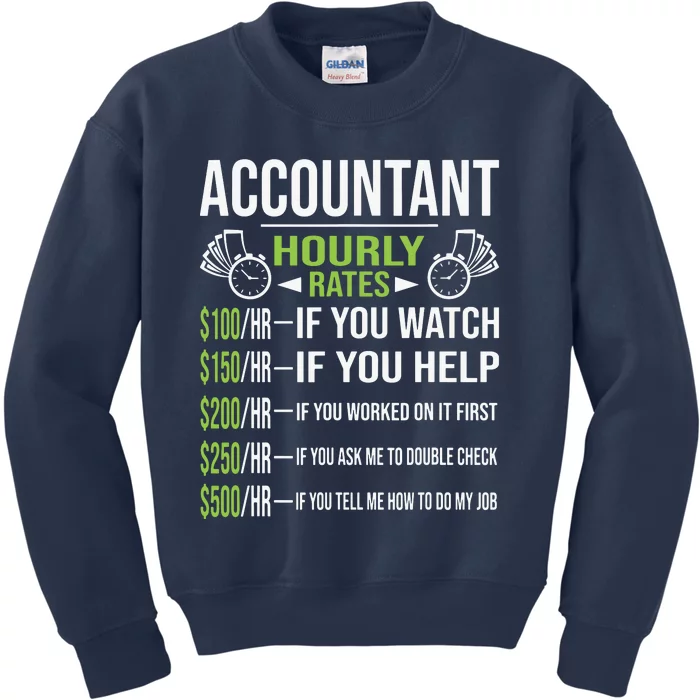 Accountant Hourly Rates Funny Accounting CPA Humor Kids Sweatshirt