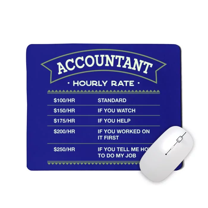 Accountant Hourly Rate Cpa Labour Day Accounting Workers Day Cool Gift Mousepad