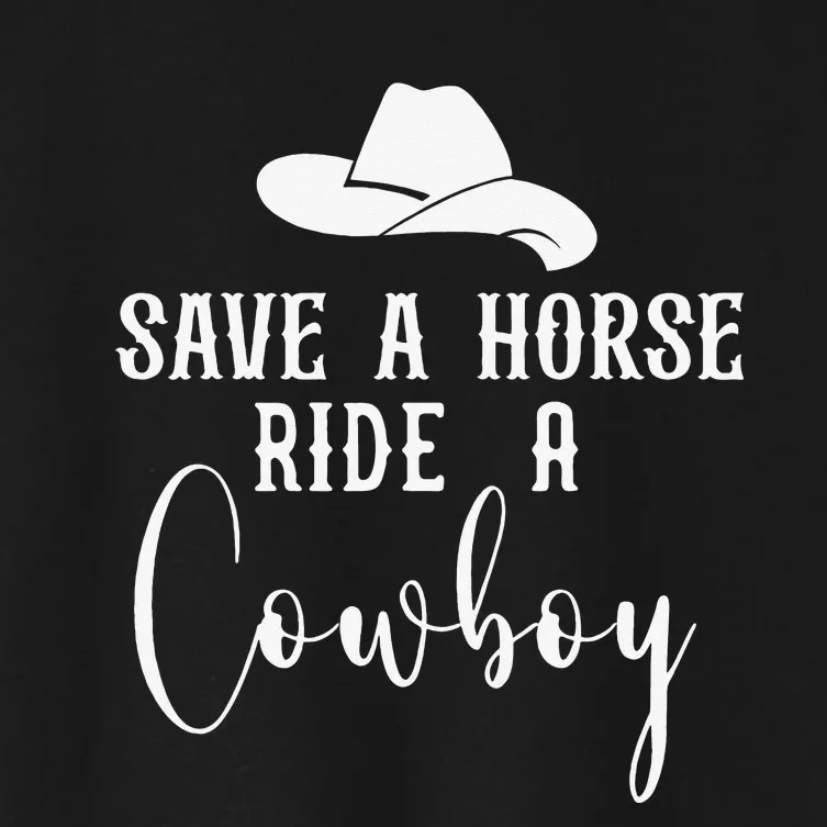 Awesome Horse Rider Save A Horse Ride A Cowboy Women's Crop Top Tee