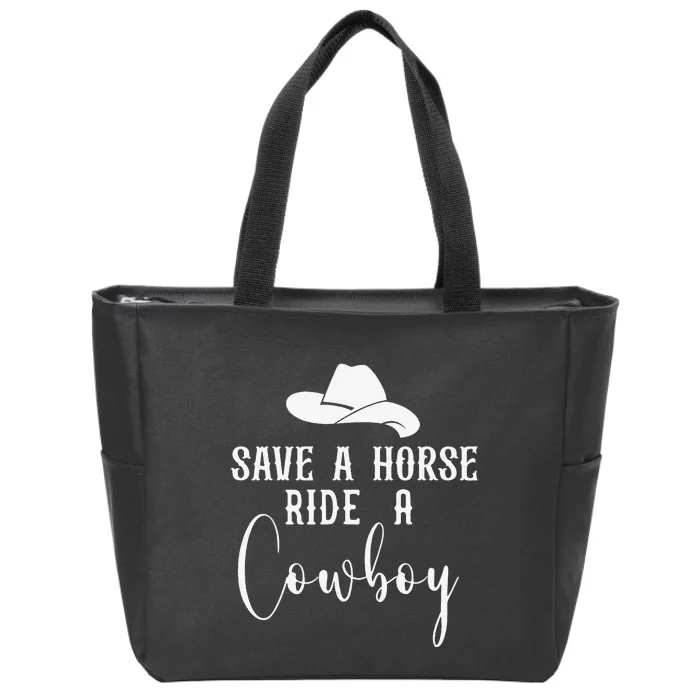 Awesome Horse Rider Save A Horse Ride A Cowboy Zip Tote Bag