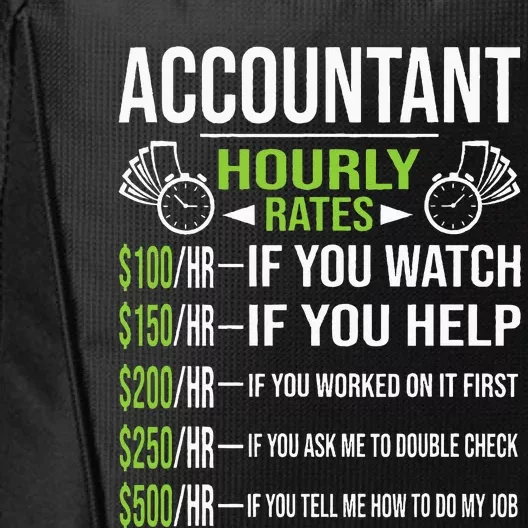 Accountant Hourly Rates Funny Accounting CPA Humor City Backpack