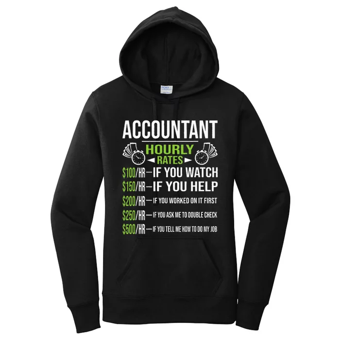 Accountant Hourly Rates Funny Accounting CPA Humor Women's Pullover Hoodie