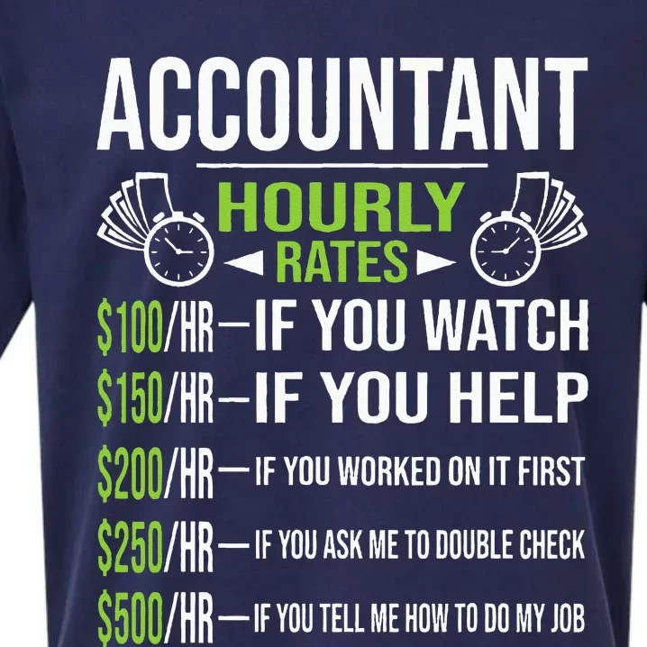 Accountant Hourly Rates Funny Accounting CPA Humor Sueded Cloud Jersey T-Shirt