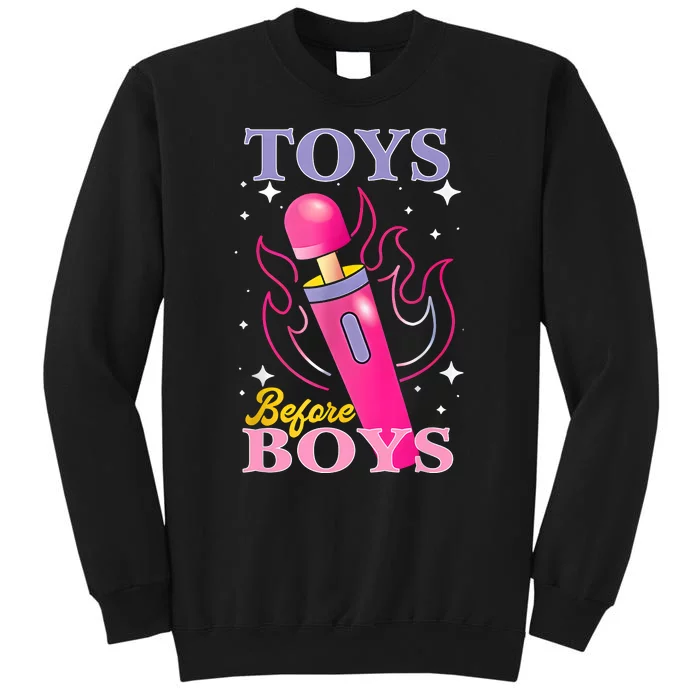 Adult Humor Saying Toys Before Boy Funny Sweatshirt