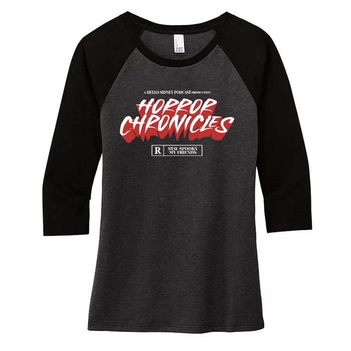 A Hello Sidney Podcast Production Horror Chronicles Women's Tri-Blend 3/4-Sleeve Raglan Shirt