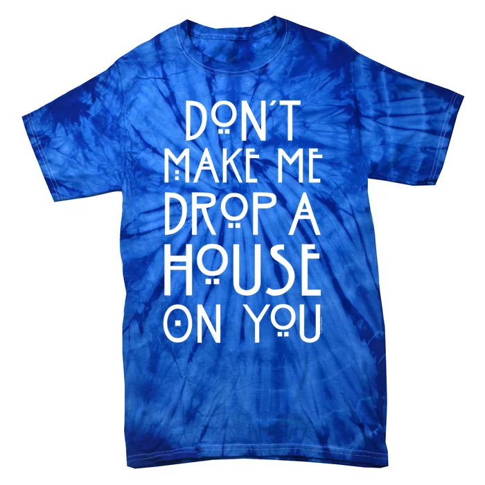 American Horror Story Drop A House Cool Gift Tie-Dye T-Shirt