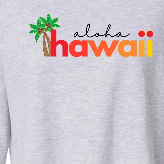 Aloha Hawaii Tropical Vacation Cropped Pullover Crew