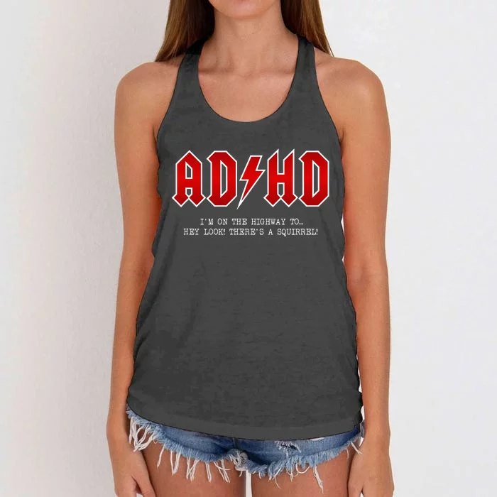 Adhd Highway To... Hey Look A Squirrel Hard Rocker Ad Hd Women's Knotted Racerback Tank