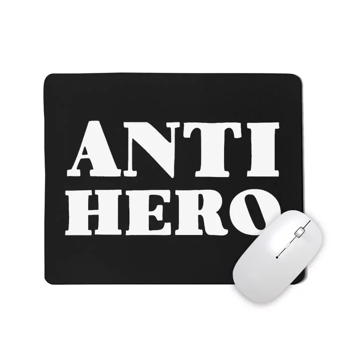 Anti Hero TV Movie Lover Character Mousepad