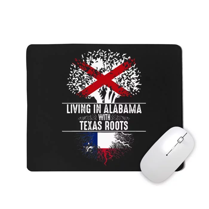 Alabama Home Texas Roots State Tree Flag Love Gift Mousepad