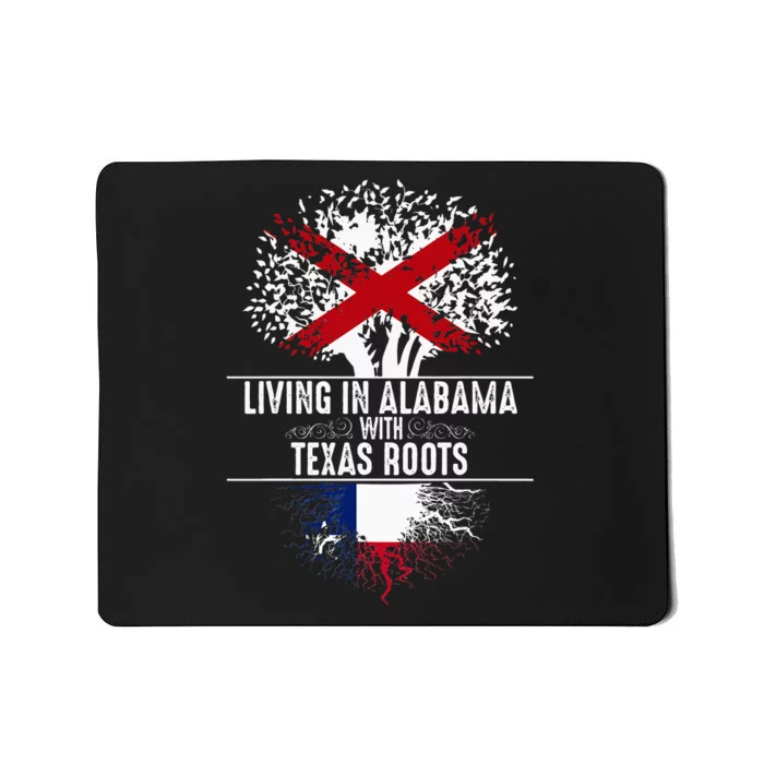 Alabama Home Texas Roots State Tree Flag Love Gift Mousepad