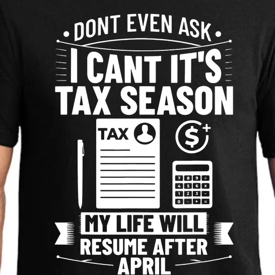 Accounting Humor Tax Payer I Cant Its Tax Season Accountant Pajama Set