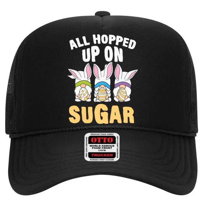 All Hopped Up On Sugar Bunny Easter Day High Crown Mesh Trucker Hat