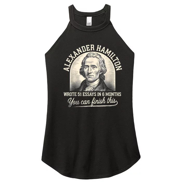 Alexander Hamilton Wrote 51 Essays In 6 Months Vintage Women’s Perfect Tri Rocker Tank