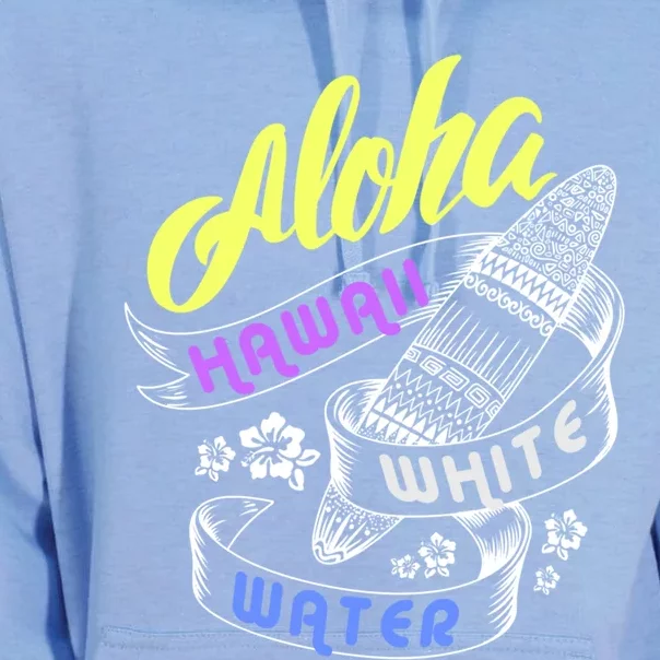 Aloha Hawaii White Water Vacation For Surfing Family Group Cute Gift Unisex Surf Hoodie