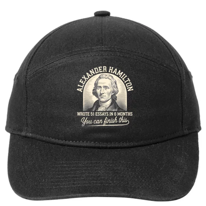 Alexander Hamilton Wrote 51 Essays Iln 6 Months 7-Panel Snapback Hat