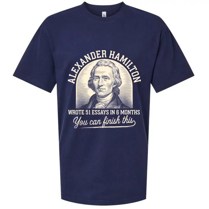 Alexander Hamilton Wrote 51 Essays Iln 6 Months Sueded Cloud Jersey T-Shirt