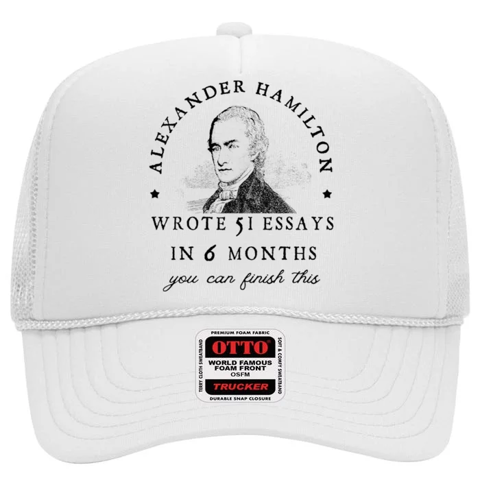 Alexander Hamiton Wrote 51 Essays Iin 6 Months Vintage High Crown Mesh Trucker Hat