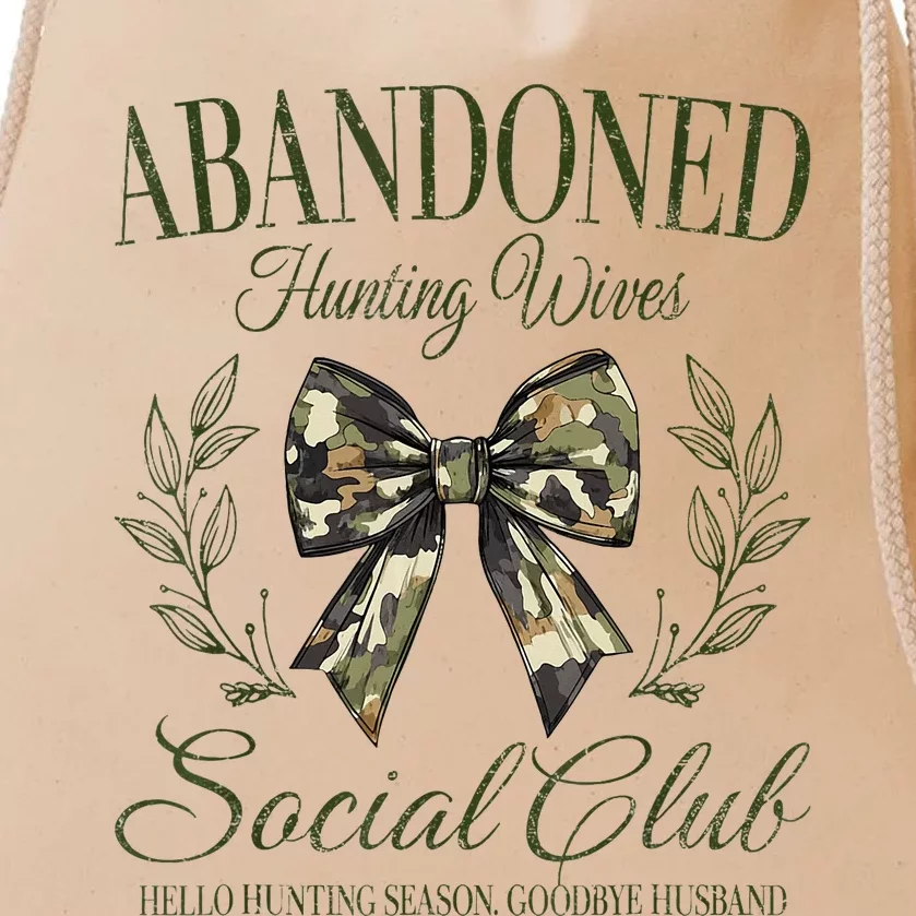 Abandoned Hunting Wives Social Club Drawstring Bag