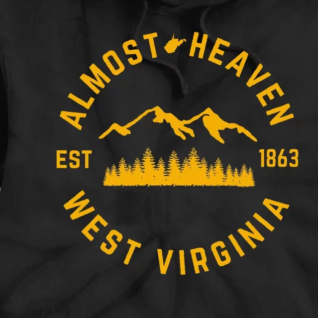 Almost Heaven West Virginia Mountains Forest Wv Home Pride Tie Dye Hoodie