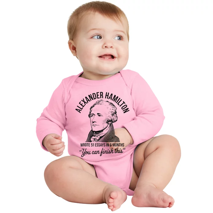 Alexander Hamilton Wrote 51 Essays In 6 Months Baby Long Sleeve Bodysuit