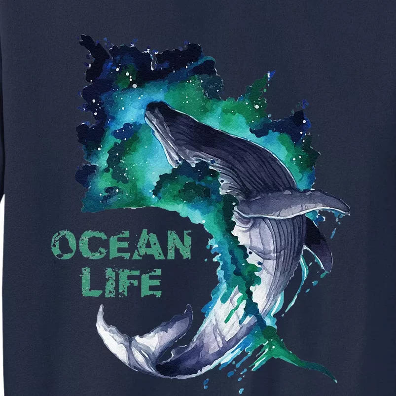 Awesome Humpback Whale Ocean Life Summer Dive Top Tall Sweatshirt