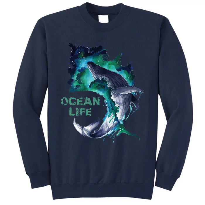 Awesome Humpback Whale Ocean Life Summer Dive Top Tall Sweatshirt