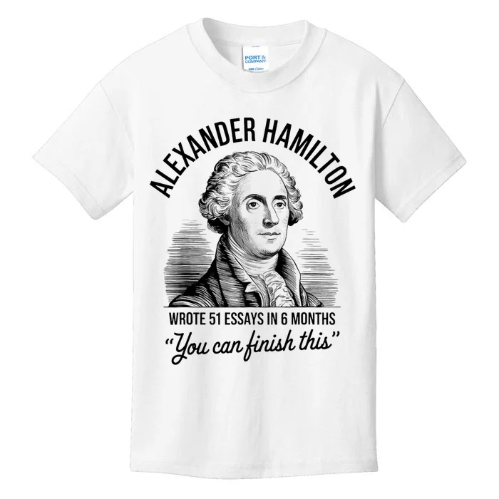 Alexander Hamilton Wrote 51 Essays In 6 Months Vintage Kids T-Shirt