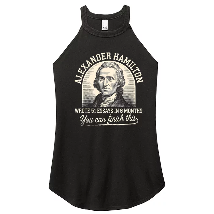 Alexander Hamilton Wrote 51 Essays In 6 Months Vintage Women’s Perfect Tri Rocker Tank