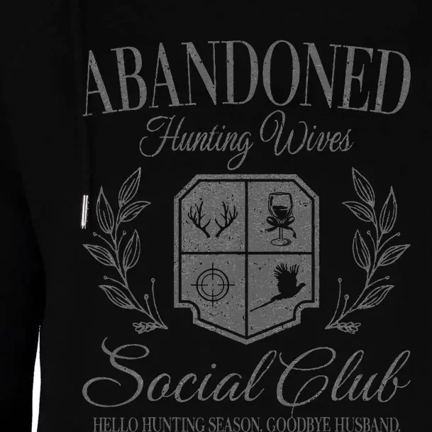 Abandoned Hunting Wives Social Club Womens Funnel Neck Pullover Hood