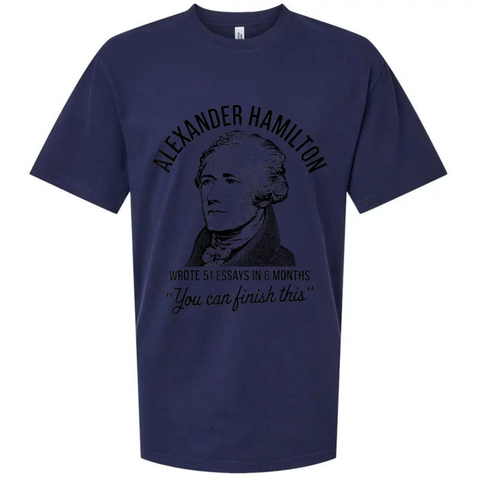 Alexander Hamilton Wrote 51 Essays In 6 Months Sueded Cloud Jersey T-Shirt